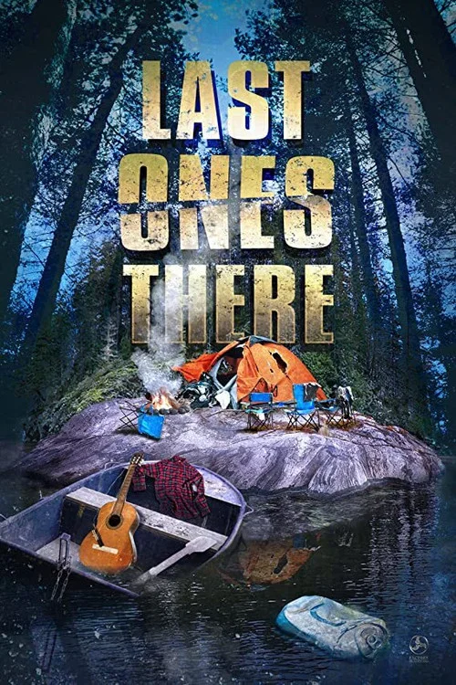 Постер: Last Ones There