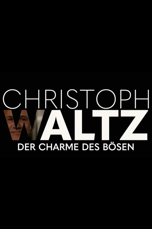 Постер: Christoph Waltz - Der Charme des Bösen