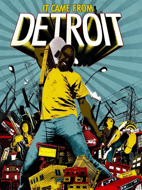 Постер: It Came from Detroit
