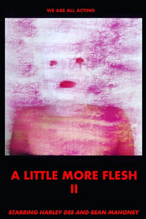 Постер: A Little More Flesh II