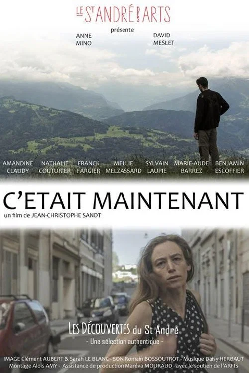 Постер: C'était maintenant