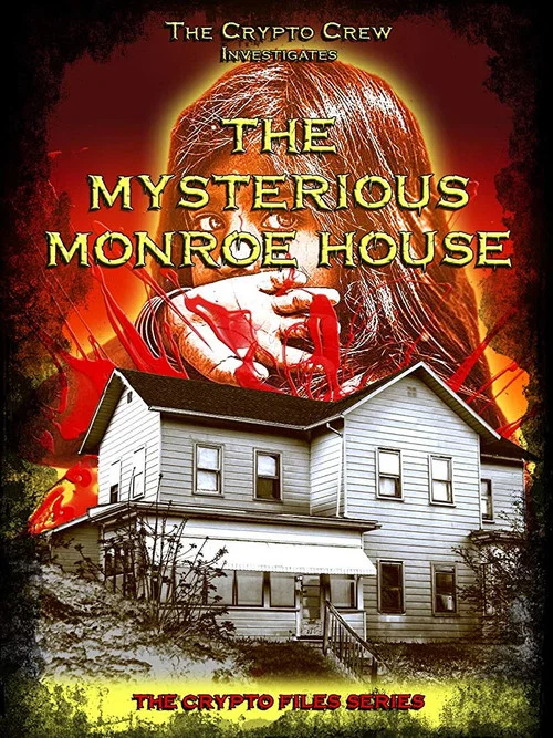Постер: The Mysterious Monroe House