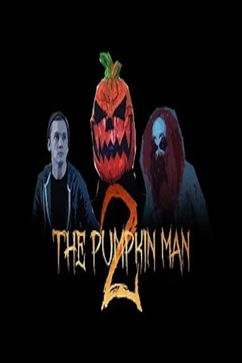 Постер: The Pumpkin Man 2: Ryan's Nightmare