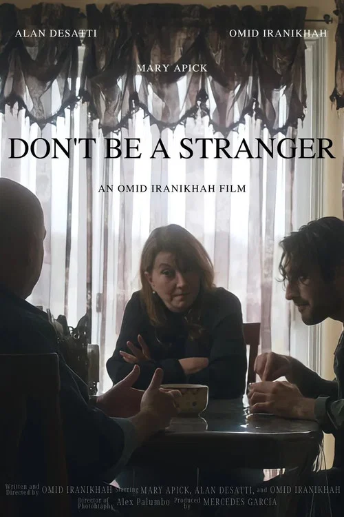 Постер: Don't Be a Stranger