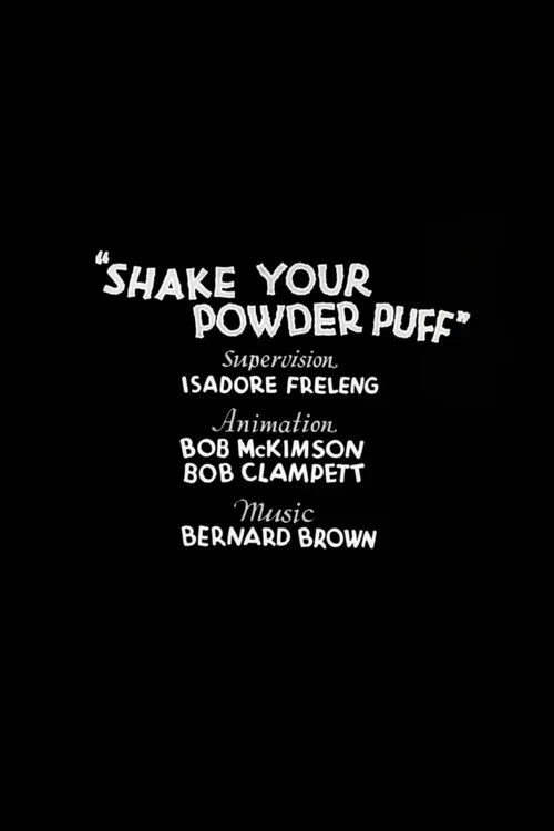 Постер: Shake Your Powder Puff