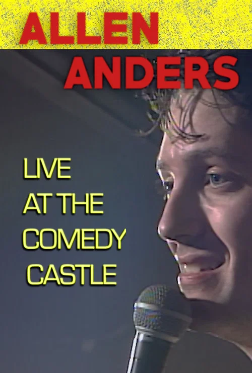 Постер: Allen Anders: Live at the Comedy Castle - Circa 1987