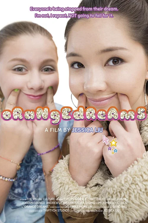 Постер: Orange Dreams