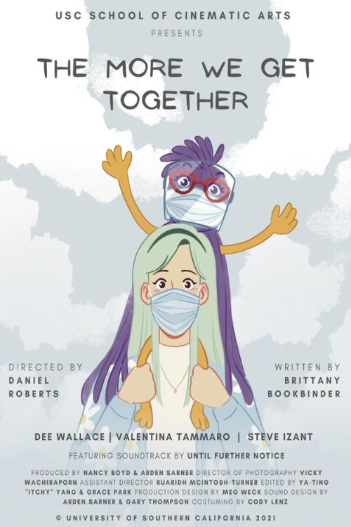 Постер: The More We Get Together