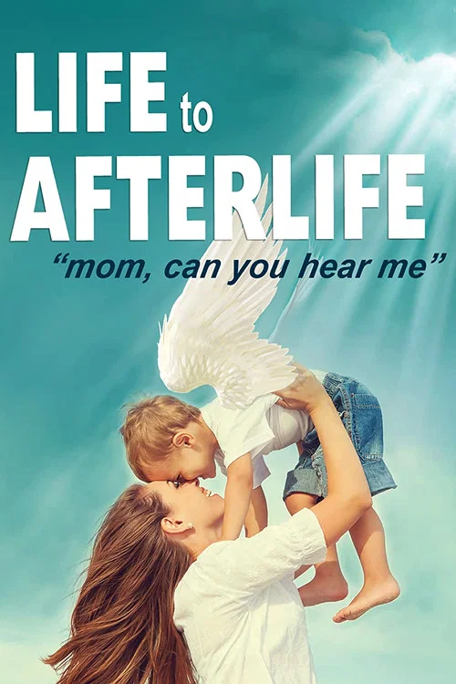 Постер: Life to AfterLIfe: Mom, can you hear me?