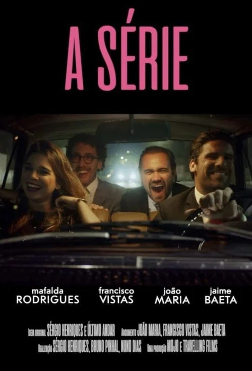 Постер: A Série