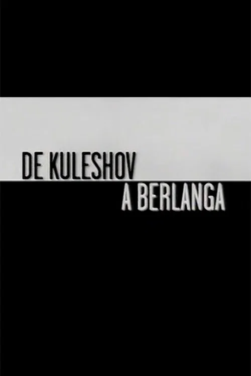 Постер: De Kuleshov a Berlanga