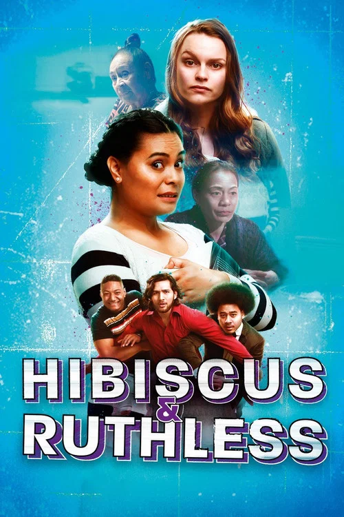 Постер: Hibiscus & Ruthless