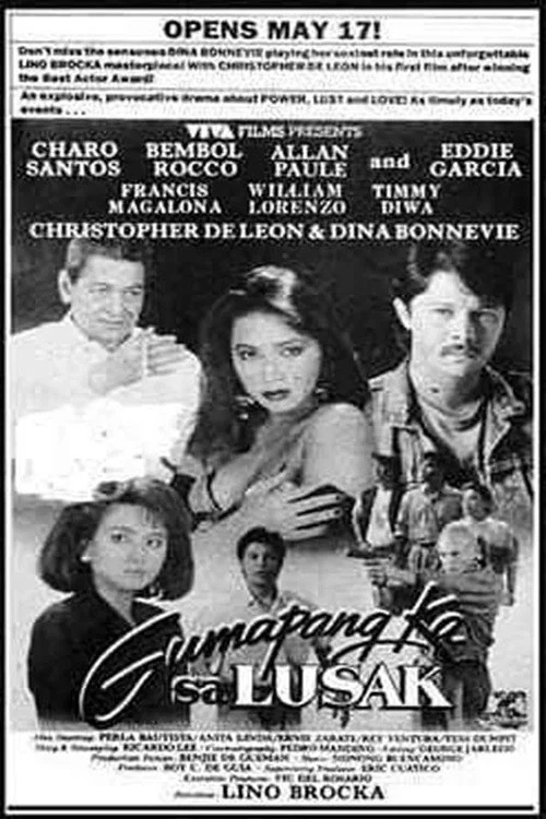 Постер: Gumapang ka sa lusak
