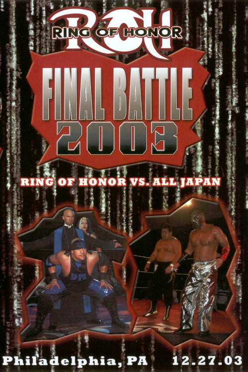 Постер: ROH: Final Battle 2003