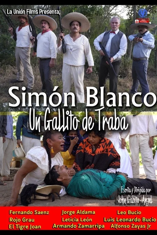 Постер: Simón Blanco un gallito de traba
