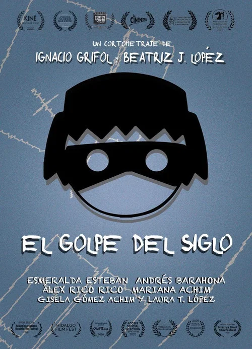 Постер: El Golpe del siglo