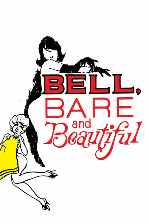 Постер: Bell, Bare and Beautiful