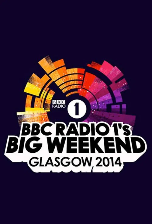Постер: Radio 1's Big Weekend