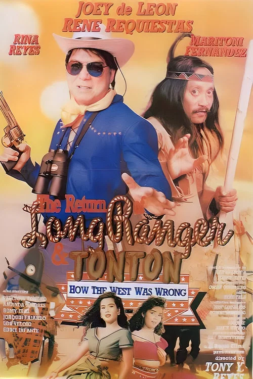 Постер: The Return of the Long Ranger & Tonton: How the West Was Wrong