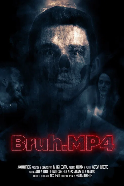 Постер: Bruh.mp4