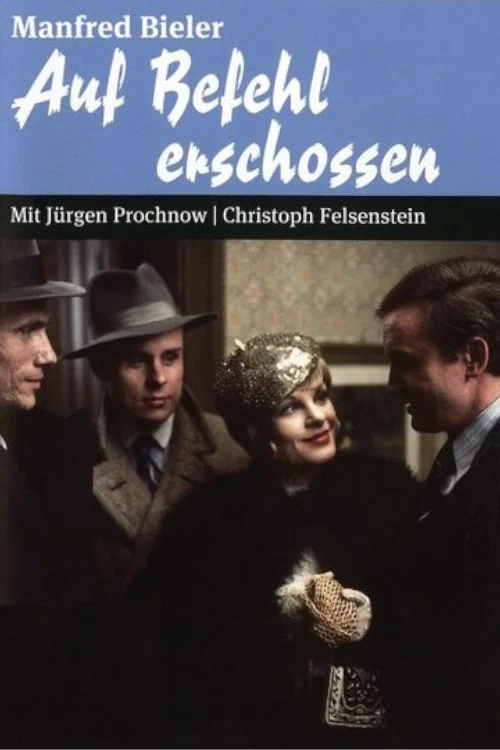 Постер: Auf Befehl erschossen - Die Brüder Sass, einst Berlins große Ganoven