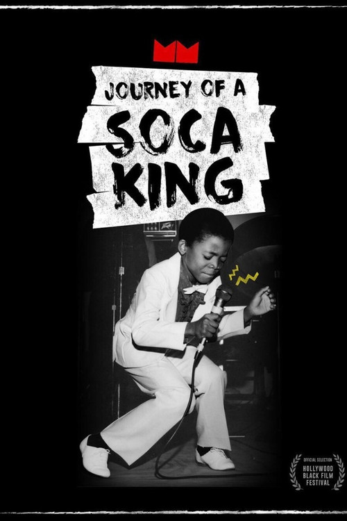 Постер: Machel Montano: Journey of a Soca King
