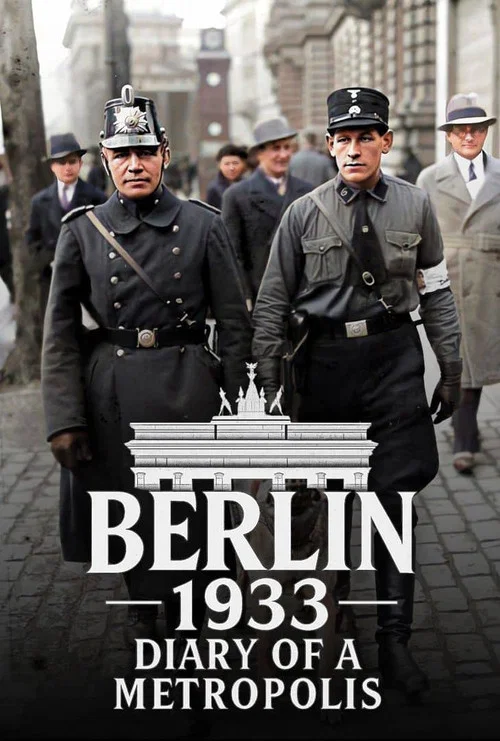 Постер: Berlin 1933 - Tagebuch einer Großstadt
