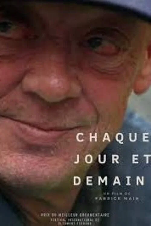 Постер: Chaque jour et demain