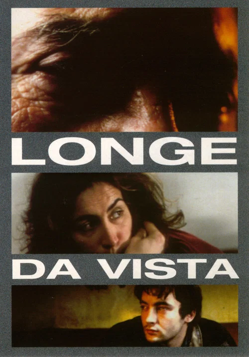Постер: Longe da Vista