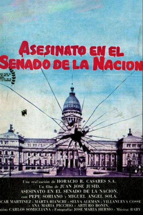 Постер: Asesinato en el senado de la nación
