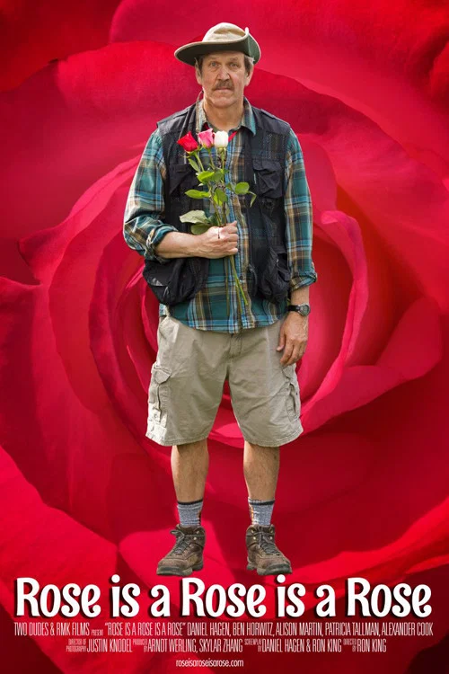 Постер: Rose is a Rose is a Rose