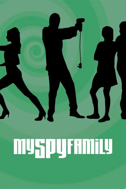 Постер: My Spy Family