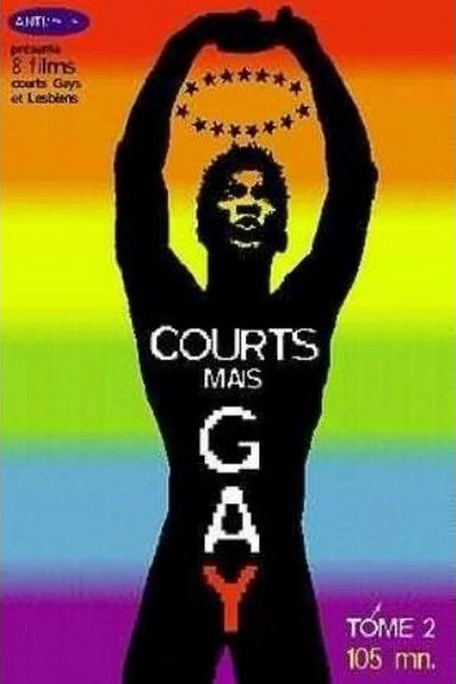 Постер: Courts mais Gay: Tome 2