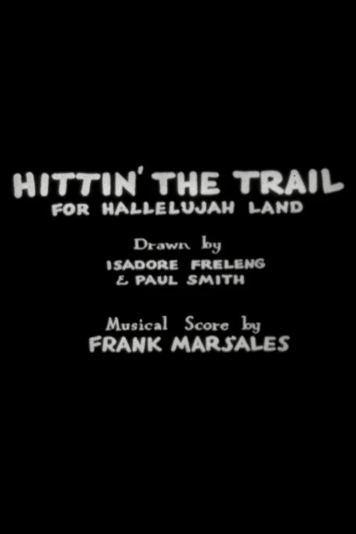 Постер: Hittin' the Trail for Hallelujah Land