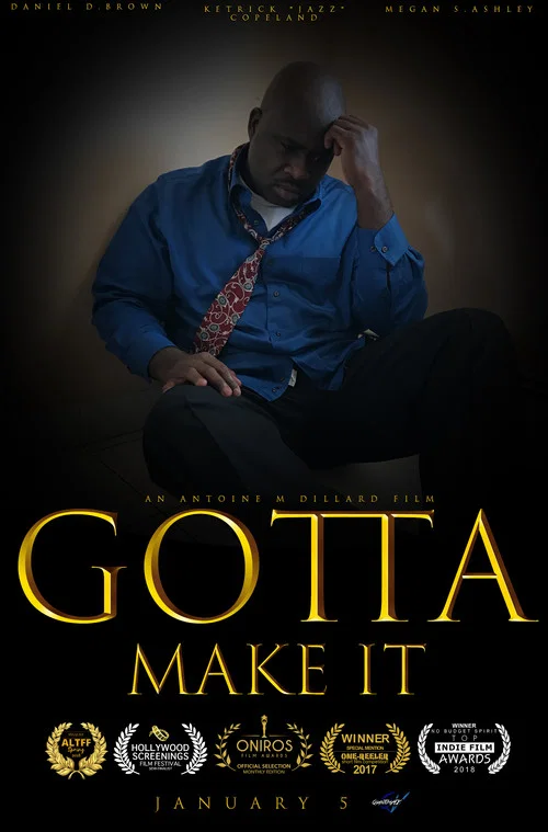 Постер: Gotta Make It