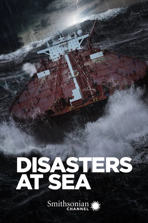 Постер: Disasters at Sea