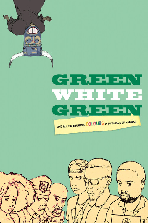 Постер: Green White Green