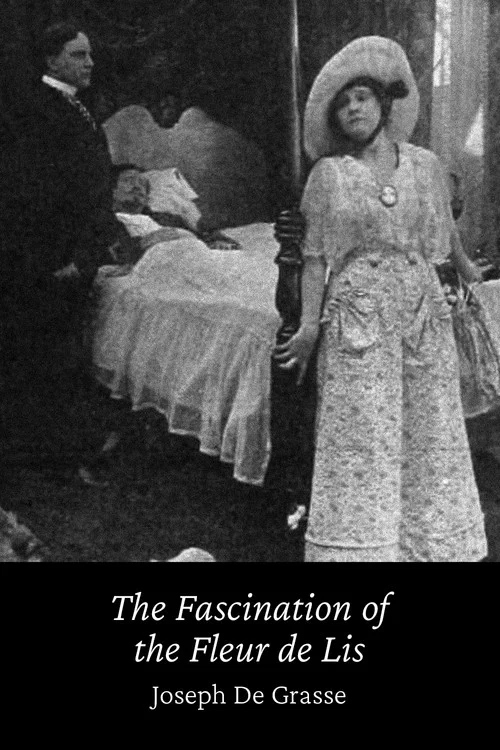 Постер: The Fascination of the Fleur de Lis
