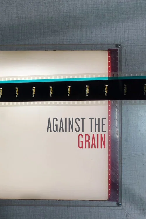 Постер: Against the Grain
