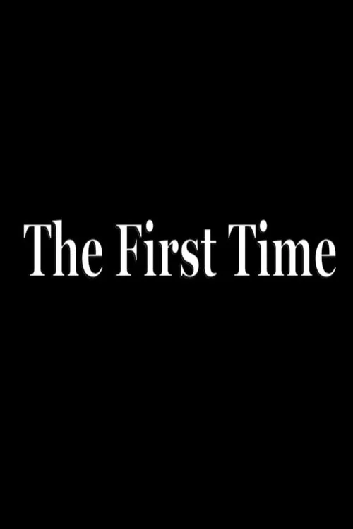 Постер: The First Time