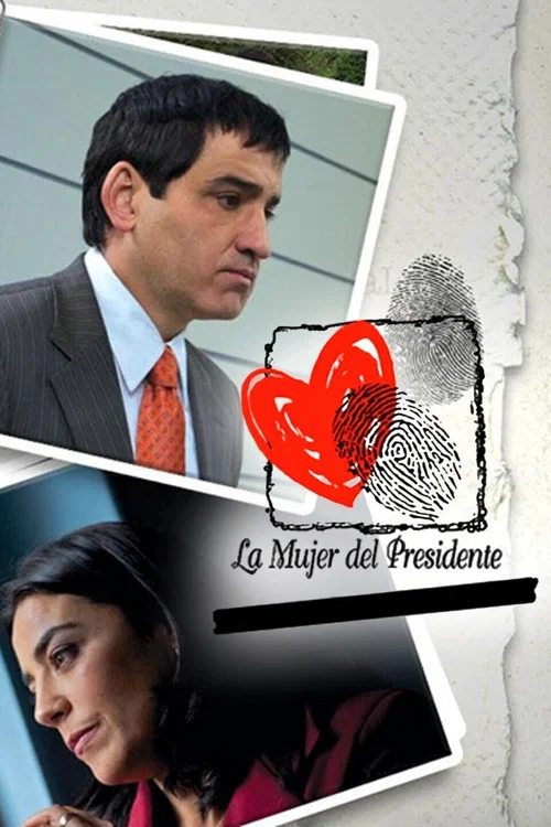 Постер: La mujer del presidente