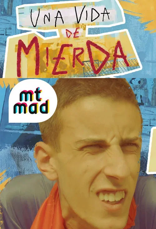 Постер: Una vida de mierda