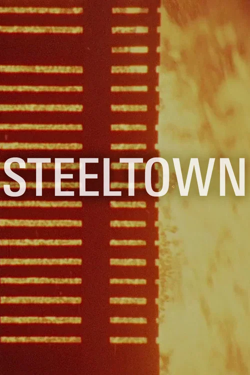 Постер: Steeltown