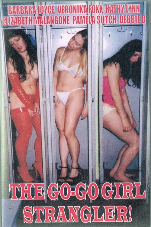 Постер: The Go-Go Girl Strangler!
