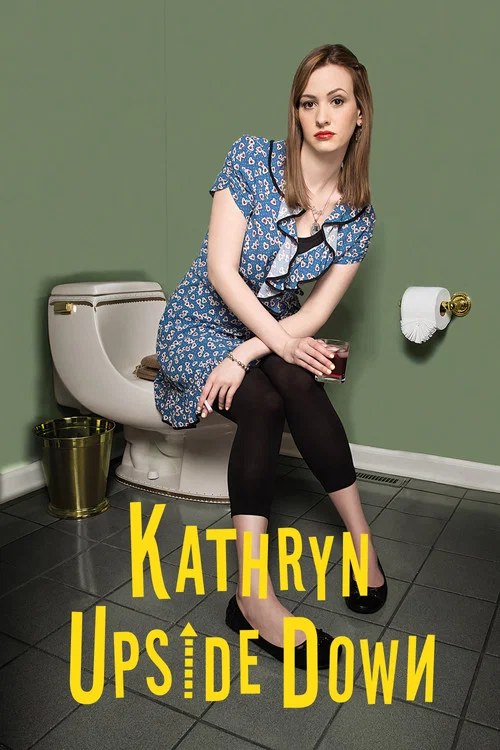 Постер: Kathryn Upside Down