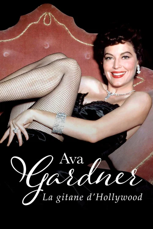 Постер: Ava Gardner, la gitane d'Hollywood: les années espagnoles de la Comtesse aux Pieds Nus