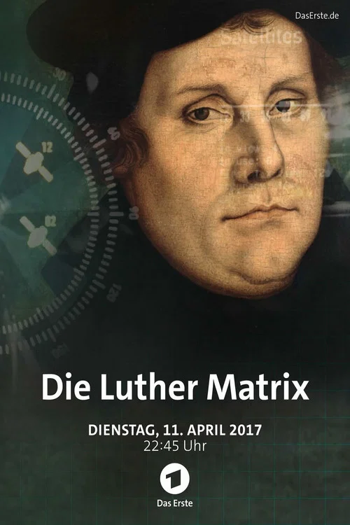 Постер: Die Luther Matrix