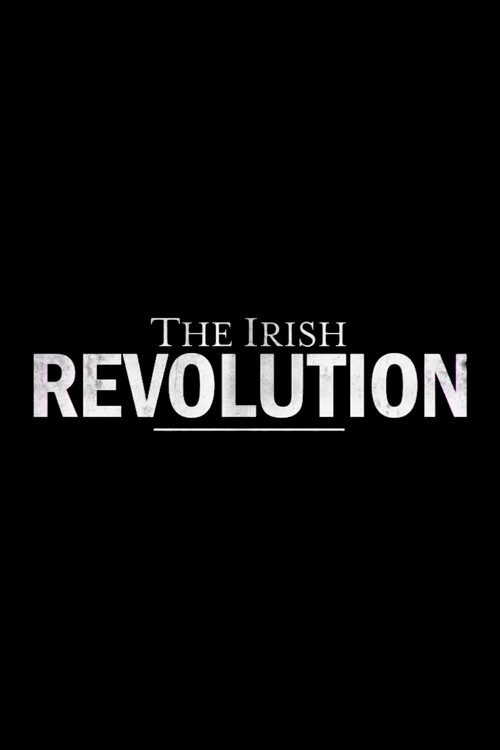 Постер: The Irish Revolution