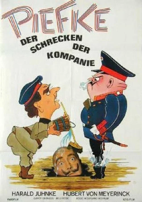 Постер: Piefke, der Schrecken der Kompanie