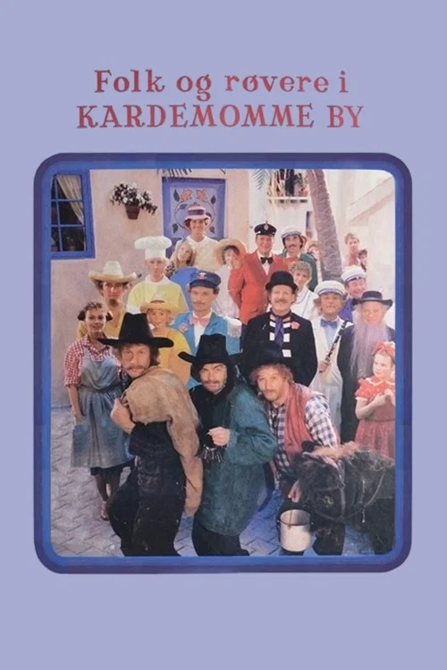 Постер: Folk og røvere i Kardemomme by